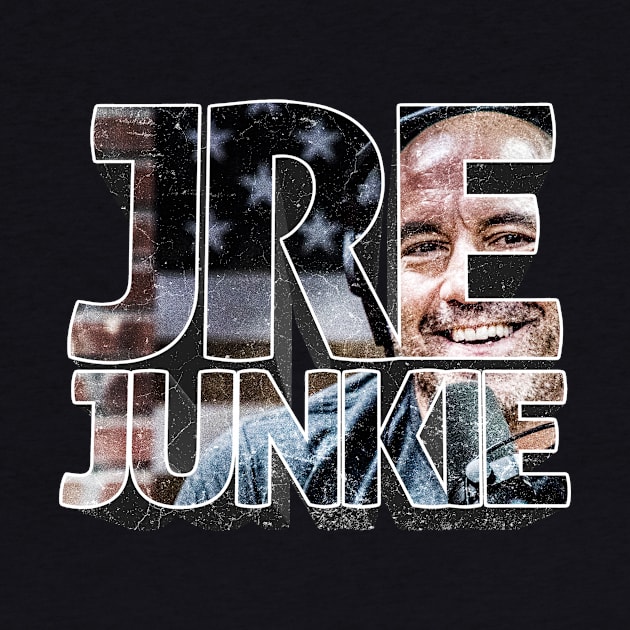 JRE Junkie - Joe Rogan Gifts & Merchandise for Sale by Ina